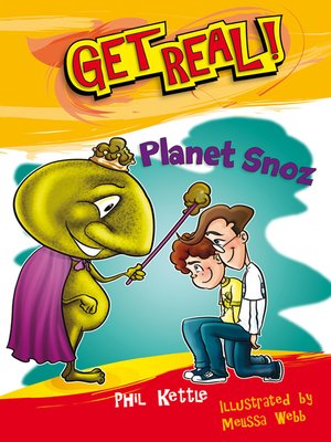 cover image of Get Real! - Planet Snoz